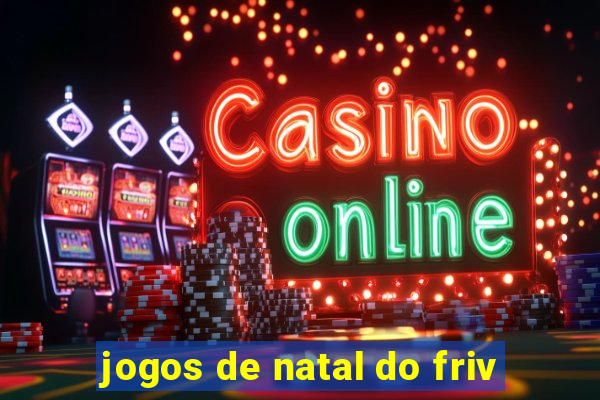 jogos de natal do friv